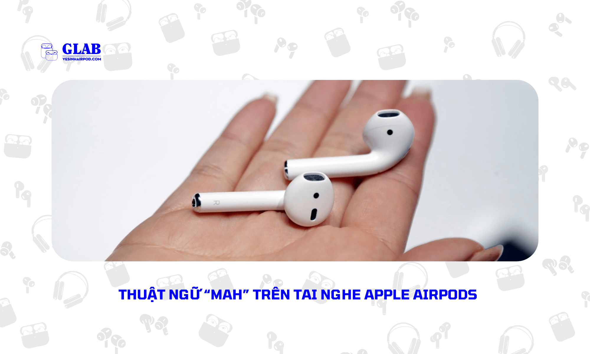 thuat-ngu-tai-nghe-apple-airpods (4)