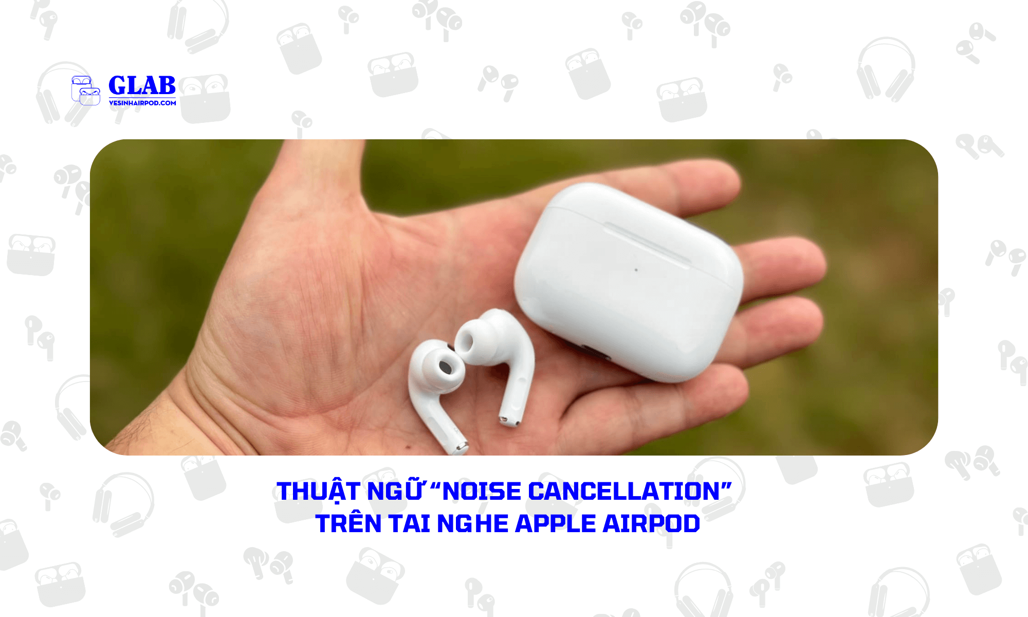 thuat-ngu-tai-nghe-apple-airpods (4)
