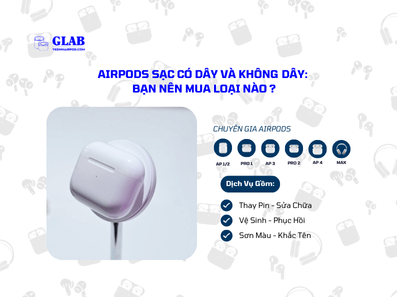 airpods-sac-khong-day-va-co-day-ban-nen-mua-loai-nao (4)