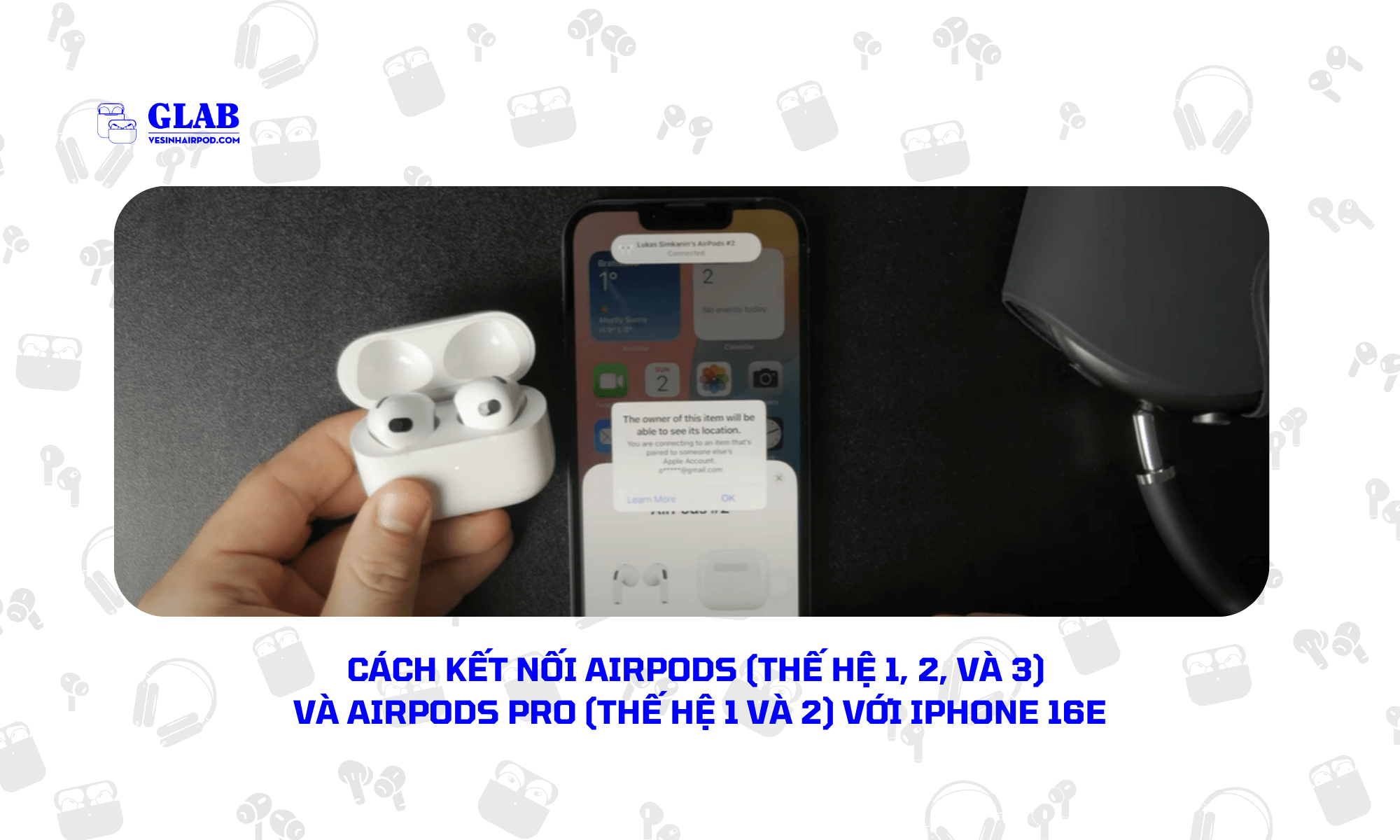 ket-noi-airpods-voi-iphone-16e (1)
