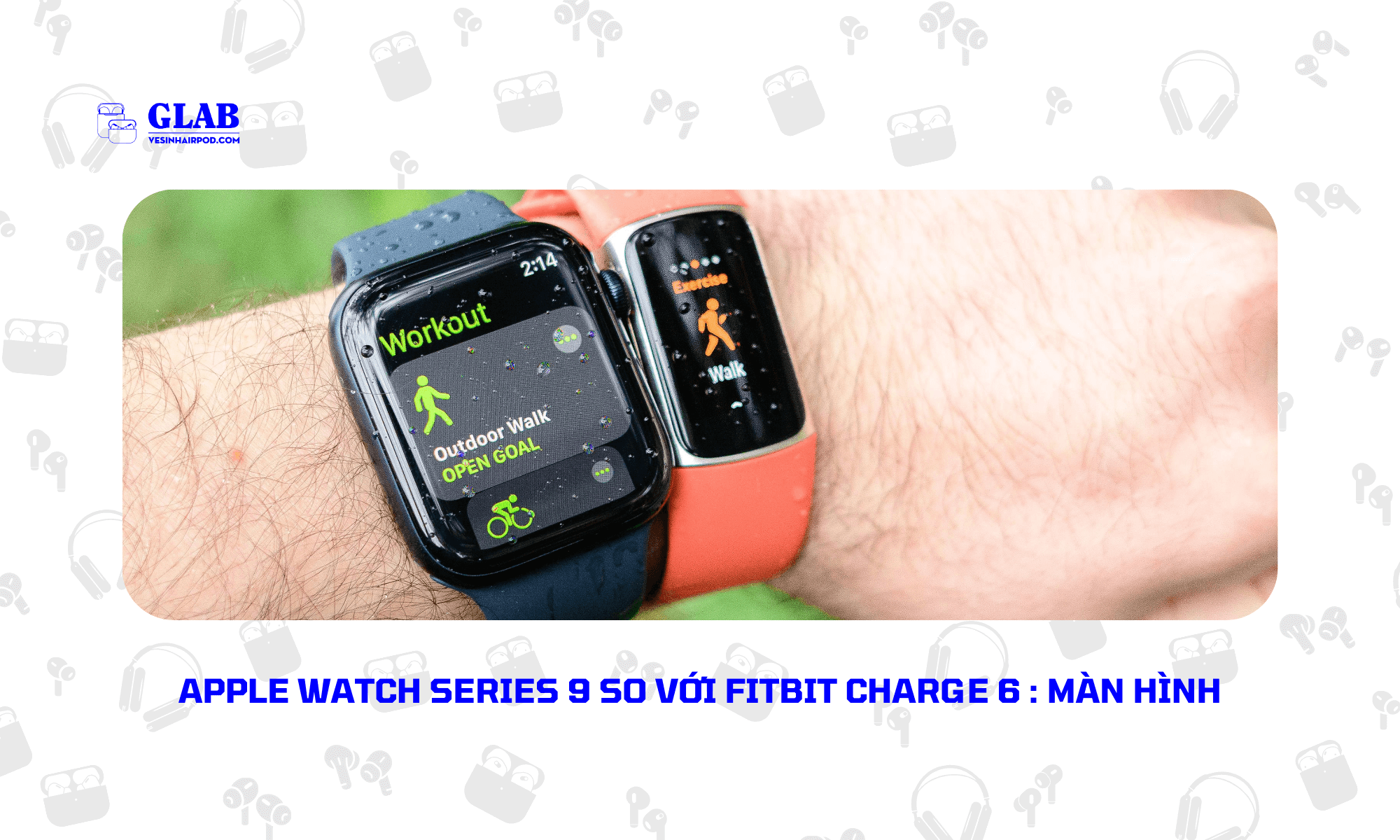 Apple-Watch-Series-9-So-Voi-Fitbit-Charge-6 (4)