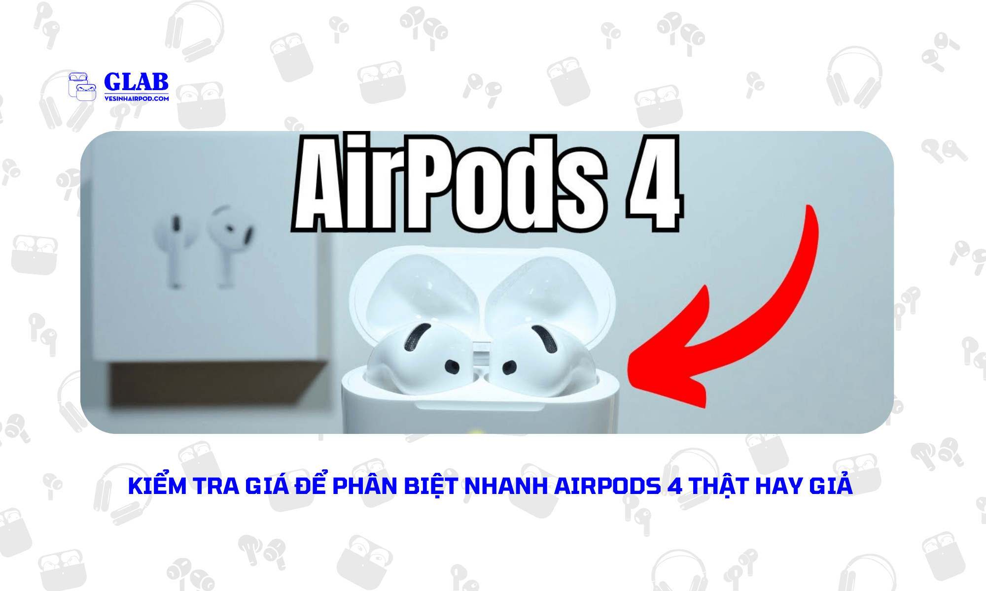 airpods-4-that-hay-gia (1)