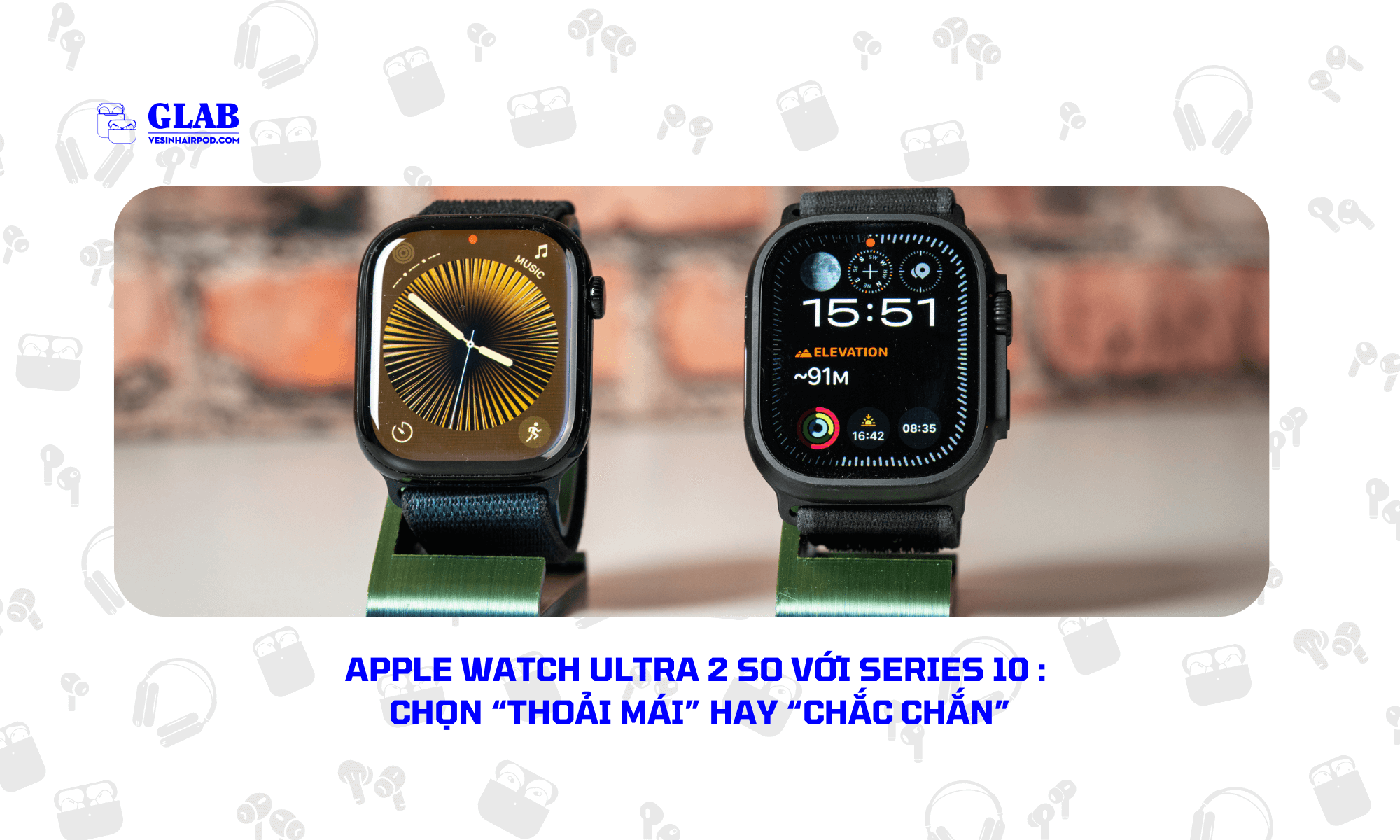 apple-watch-series-10-so-voi-ultra-2 (1)