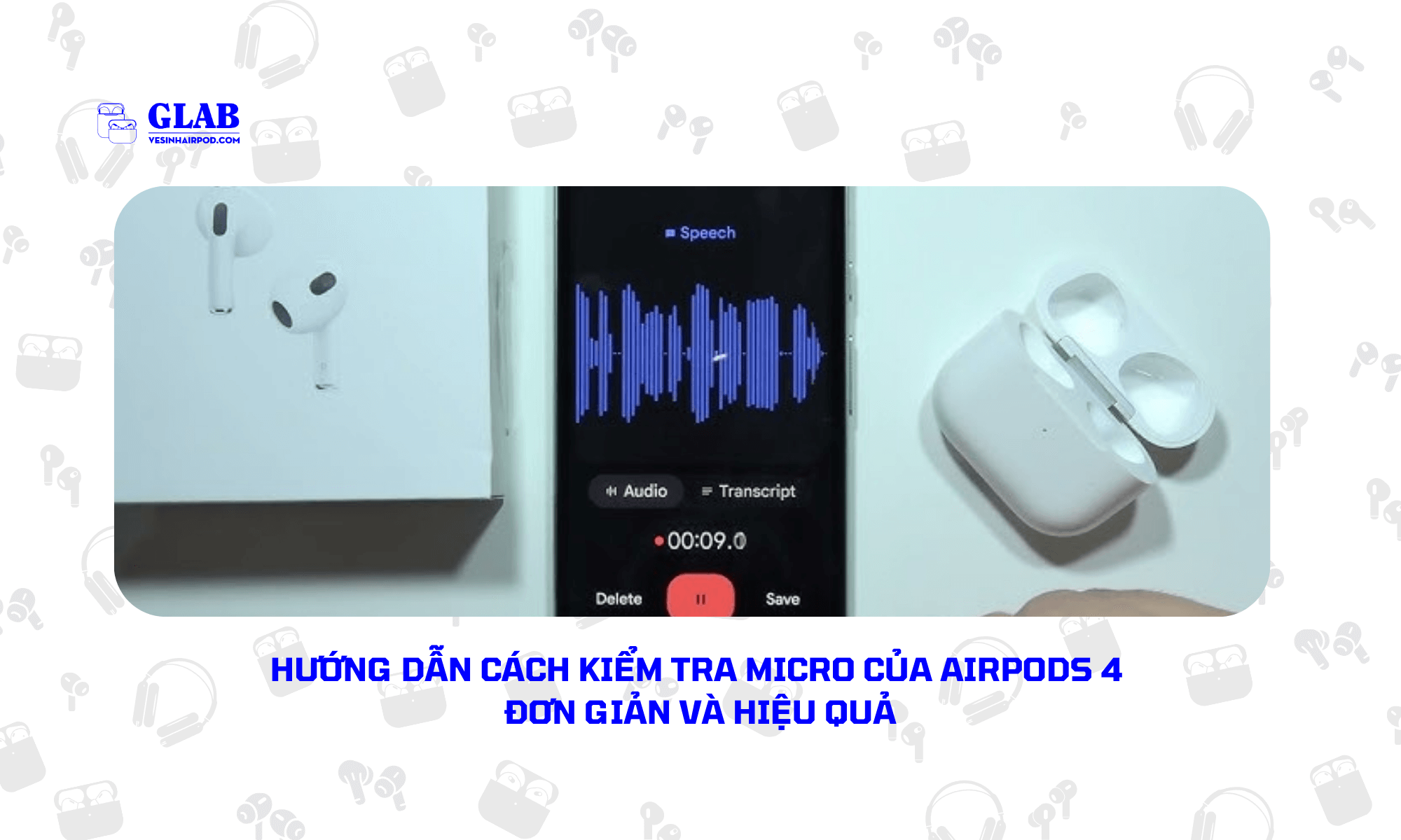 kiem-tra-micro-airpods-4 (1)