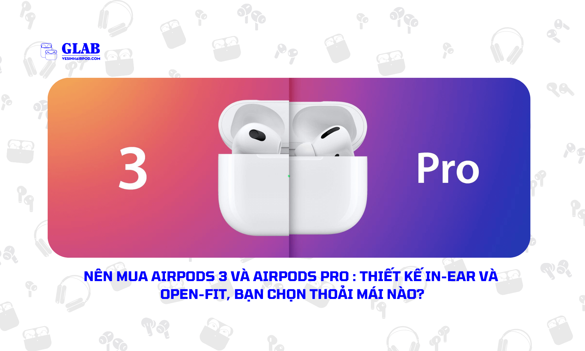 nen-mua-airpods-3-hay-pro (1)
