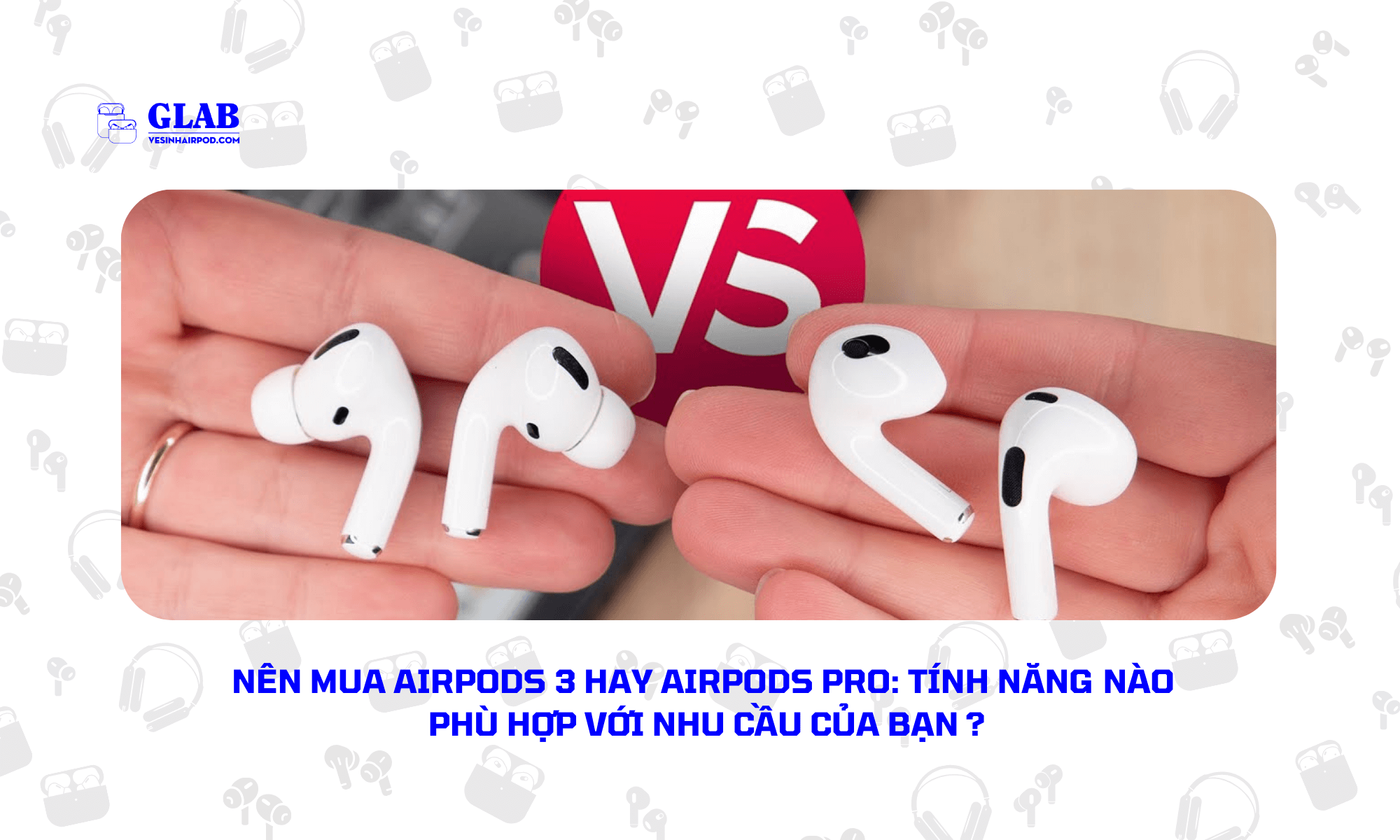 nen-mua-airpods-3-hay-pro (1)