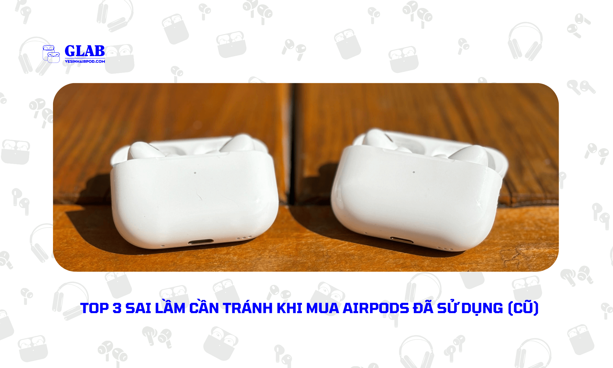 nen-mua-airpods-cu-hay-moi (1)