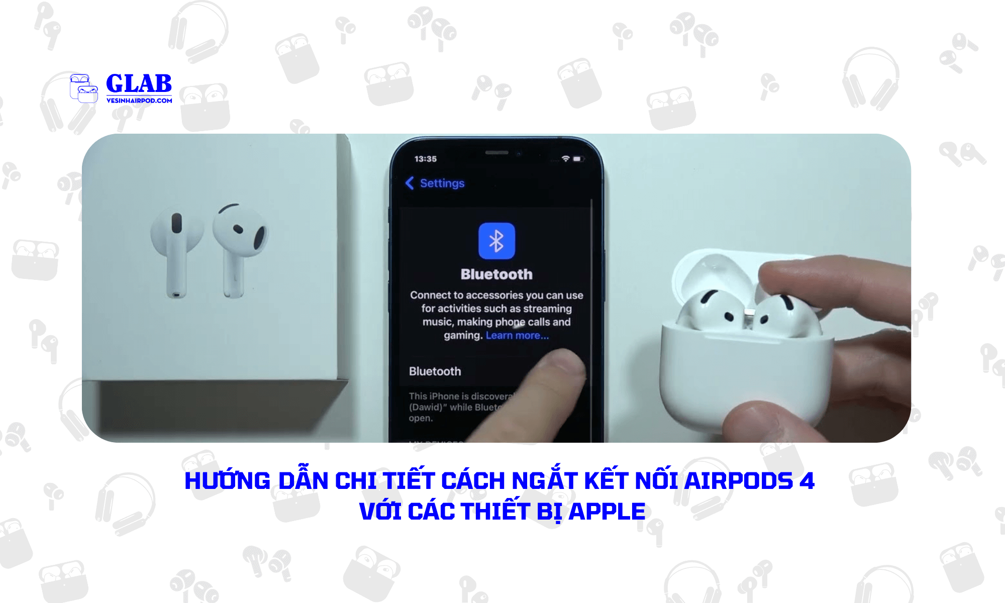ngat-ket-noi-airpods-4 (4)