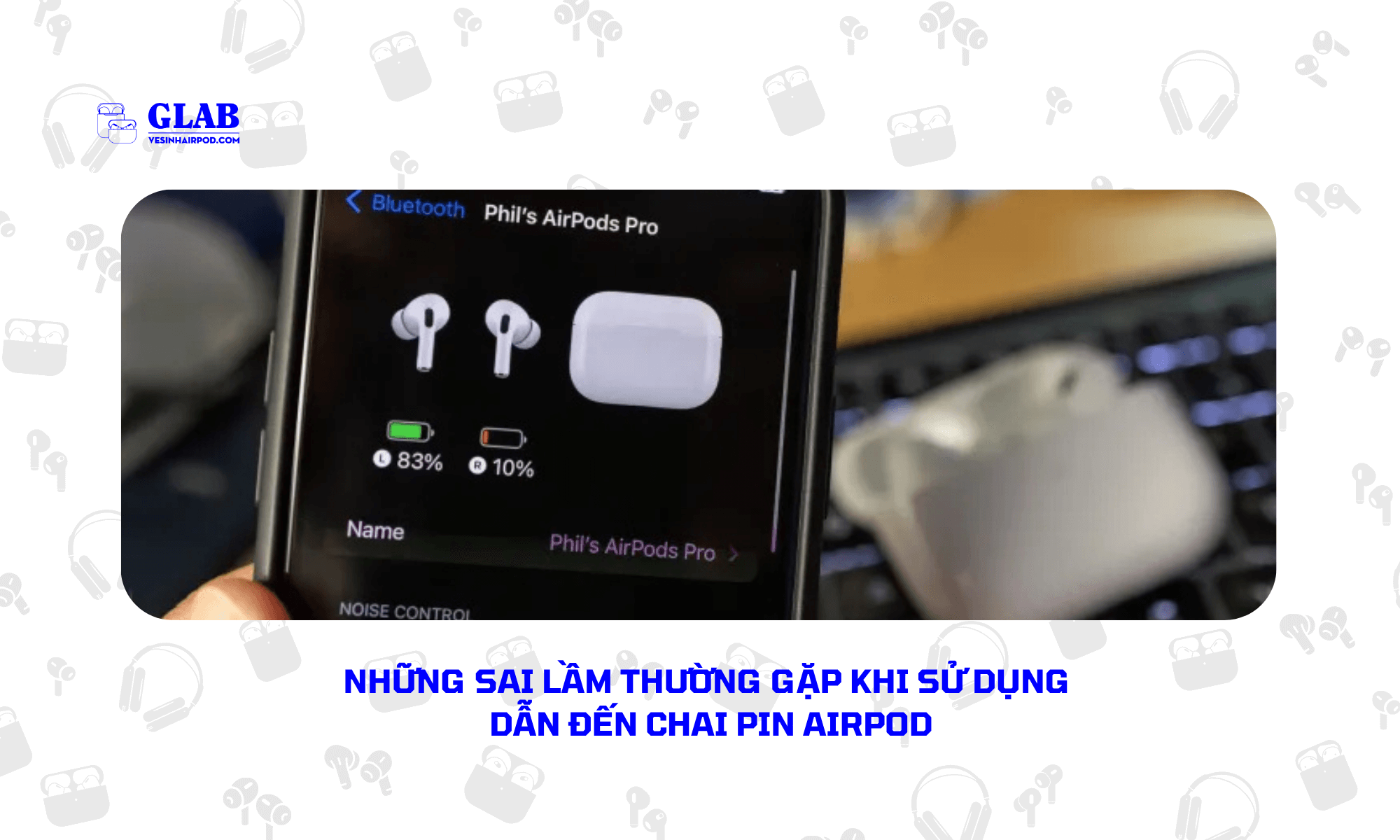 airpod-bi-chai-pin (4)