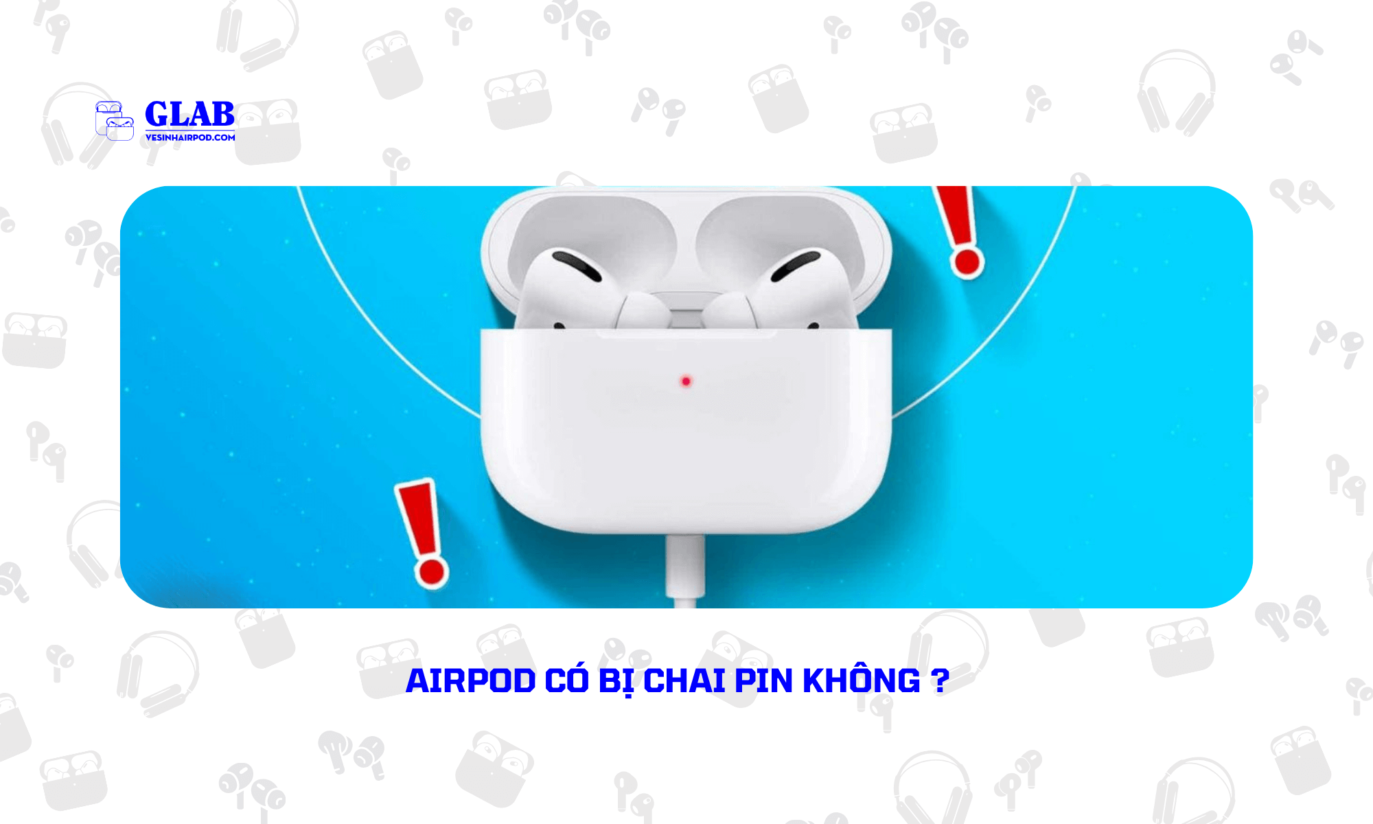 airpod-bi-chai-pin (4)
