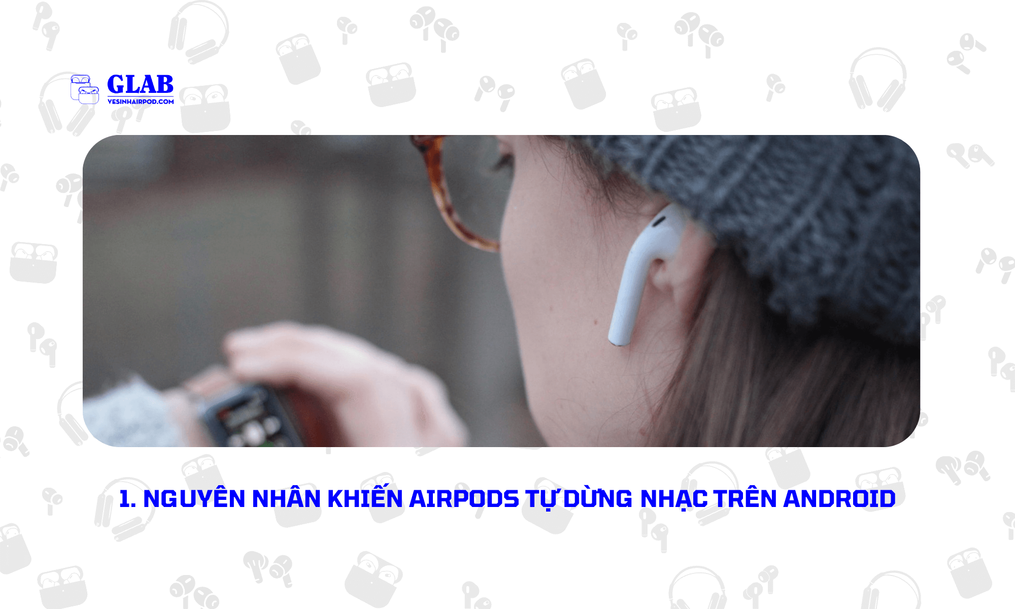 airpod-tu-dung-nhac-tren-android (2)