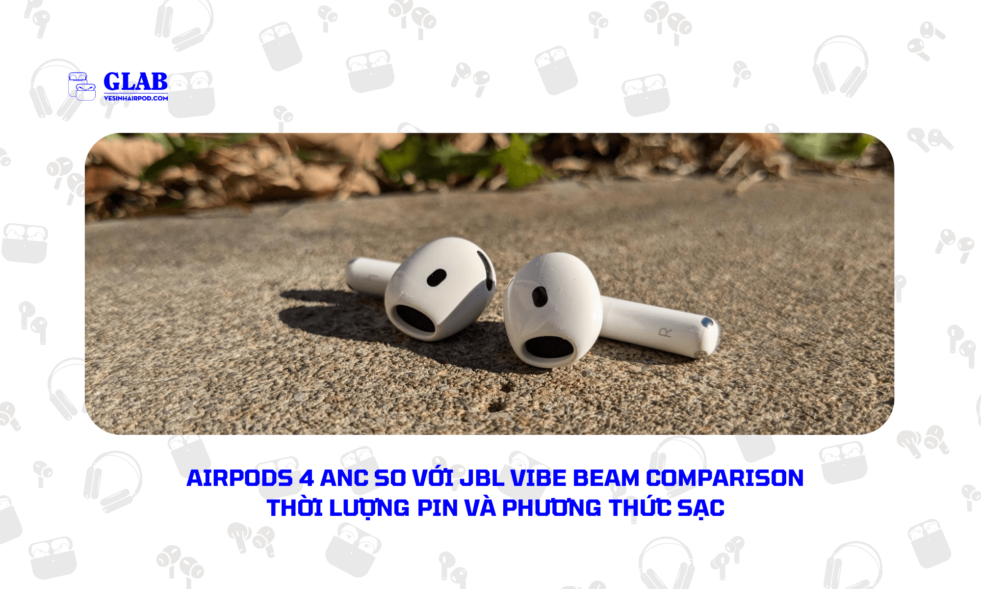 airpods-4-anc-so-voi-JBL-Vibe-Beam-Comparison (1)