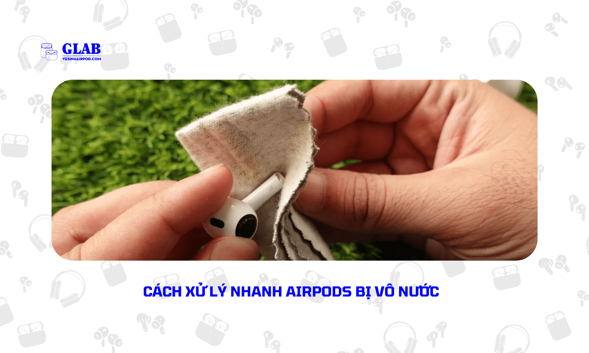 airpods-bi-vo-nuoc (1)