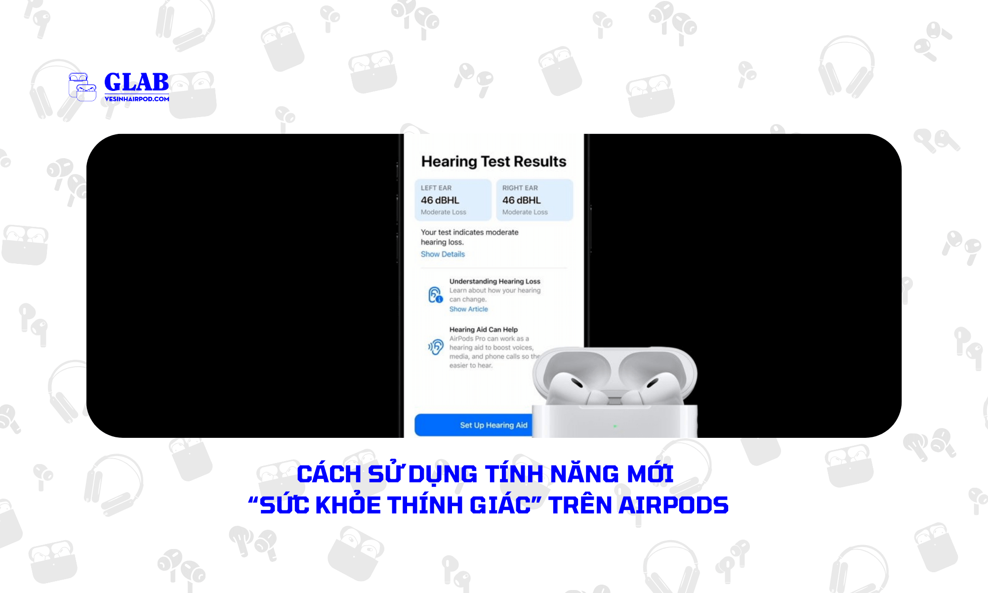 cach-su-dung-tinh-nang-moi-tren-airpods (1)