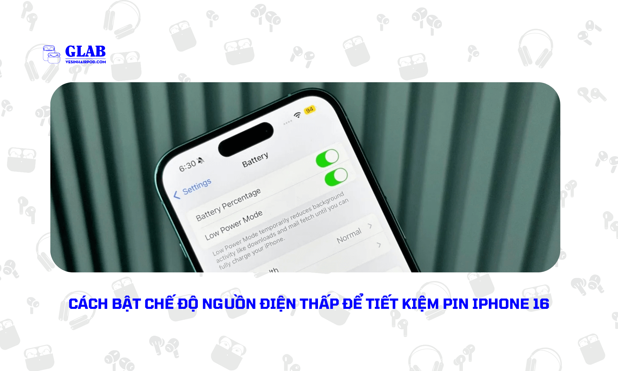 cach-tiet-kiem-pin-iphone-16 (4)