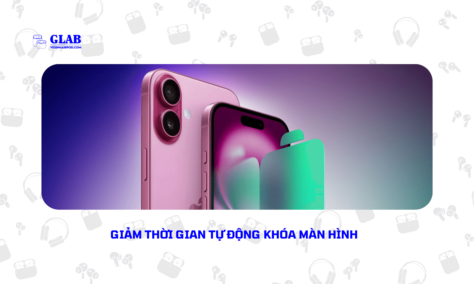 cach-tiet-kiem-pin-iphone-16 (4)