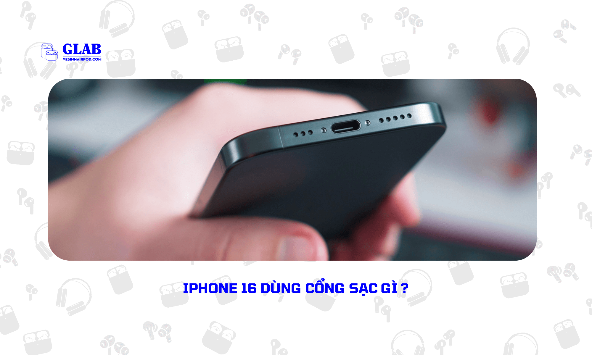 cong-sac-iphone-16 (1)