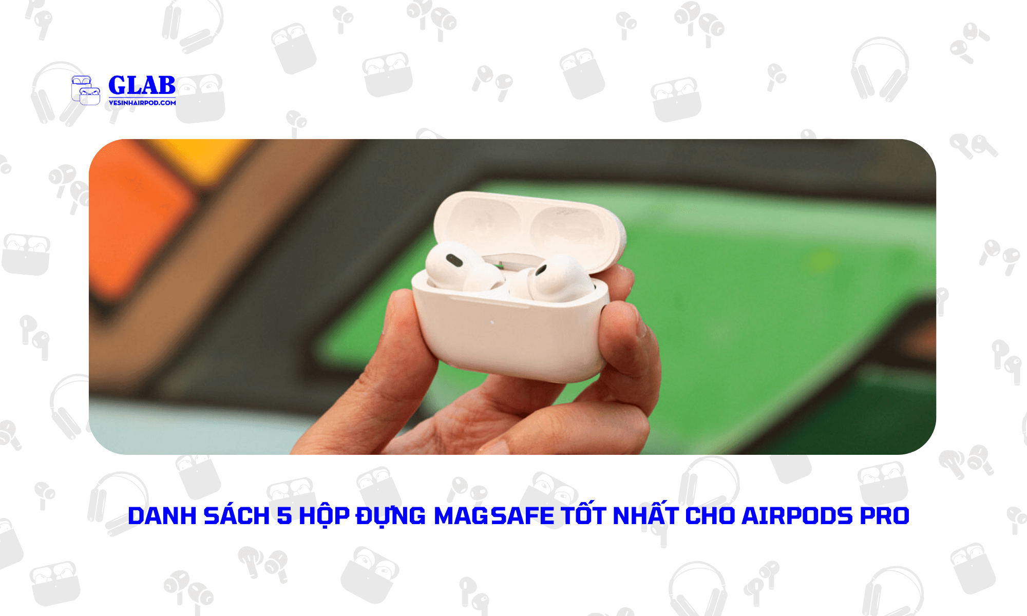 hop-dung-magsafe-cho-airpods-pro (4)