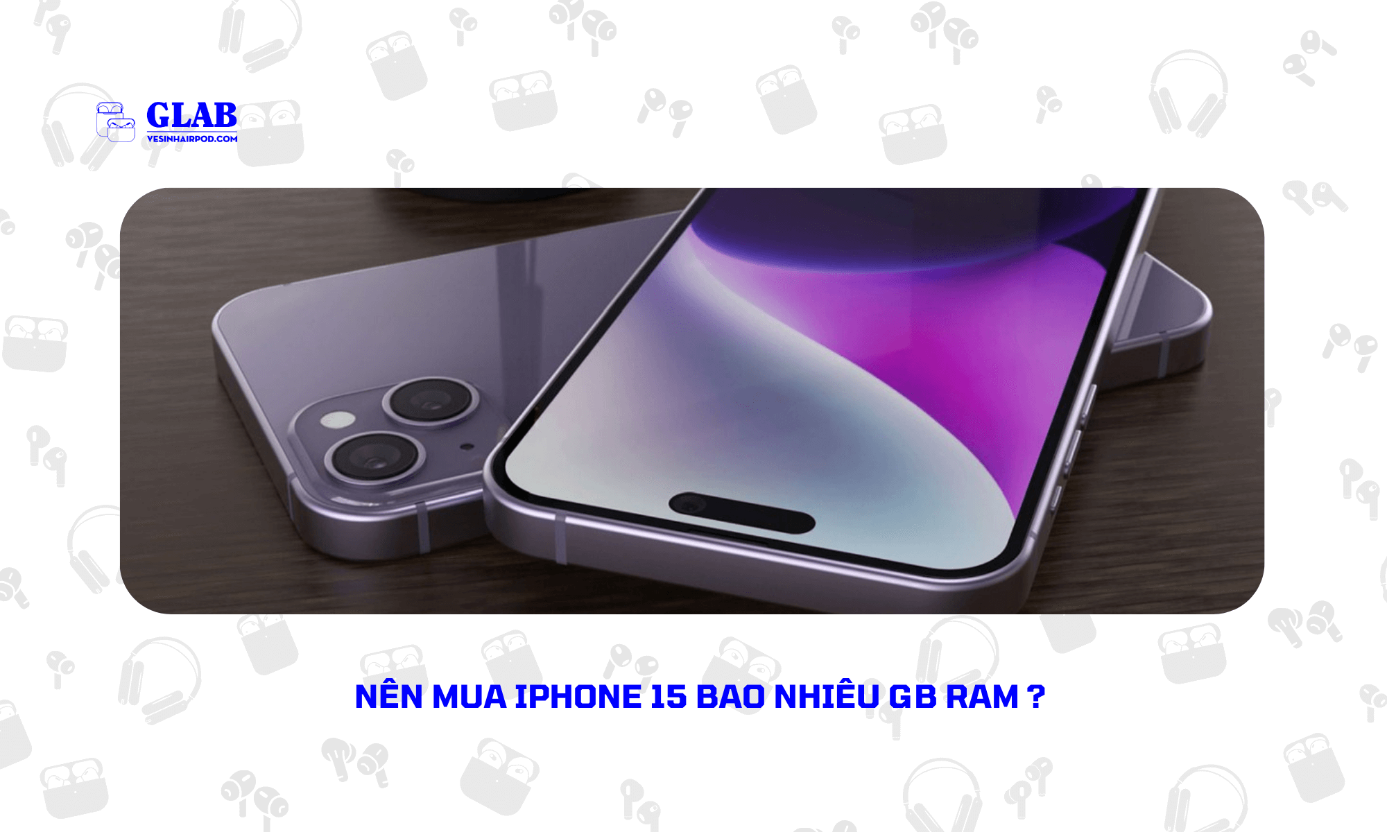 iPhone-15-Bao-Nhieu-GB (3)