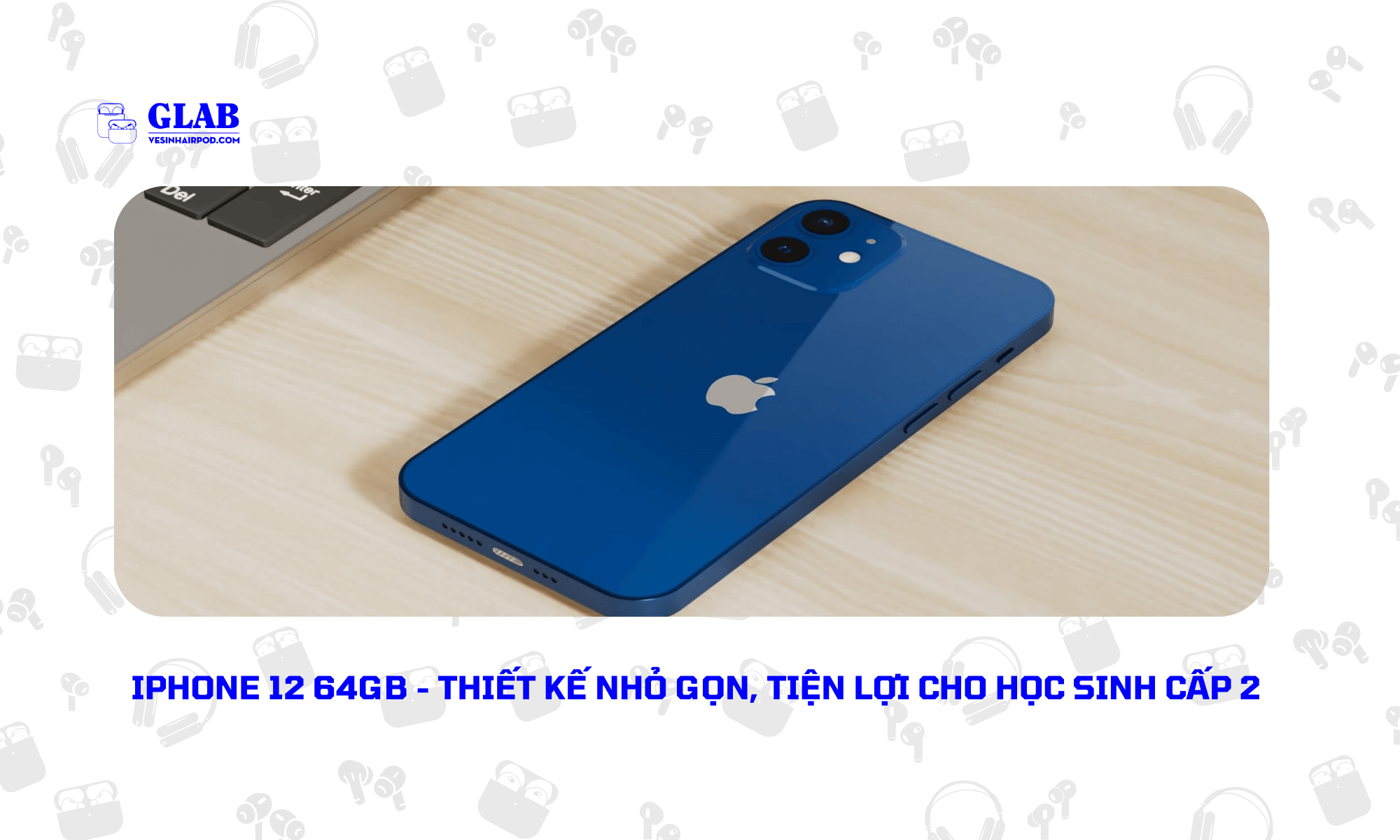 iPhone-cho-hoc-sinh-cap-2 (1)