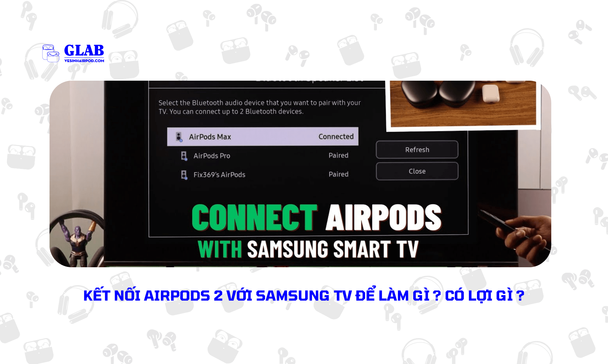 ket-noi-airpods-2-voi-samsung-tv (4)