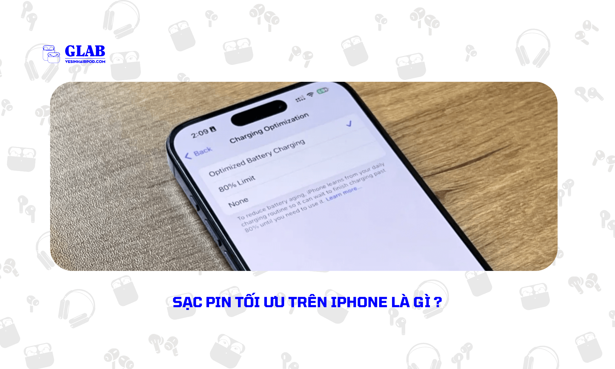 sac-pin-toi-uu-hoa-tren-iphone (1)