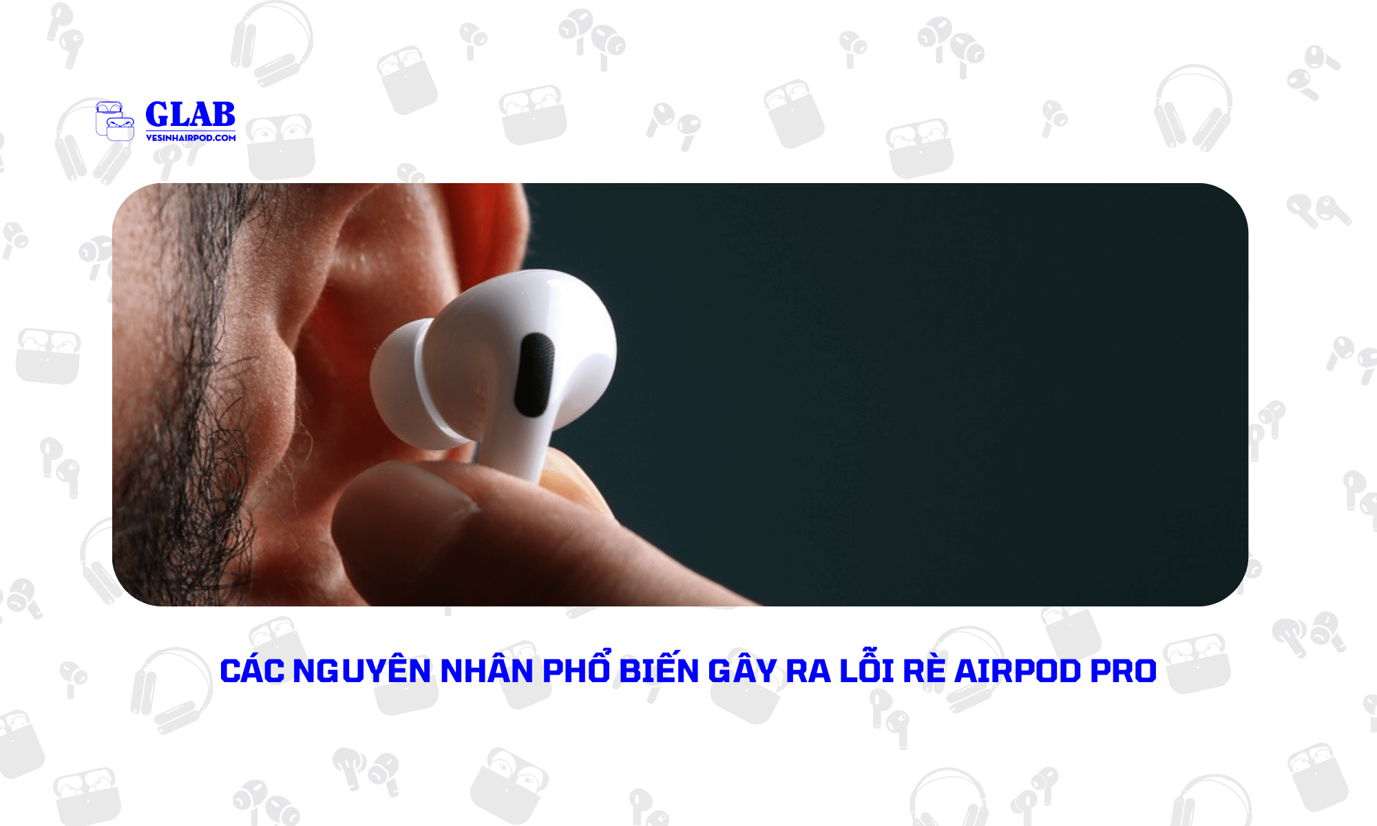 sua-tai-nghe-airpod-pro-bi-re-tphcm (1)