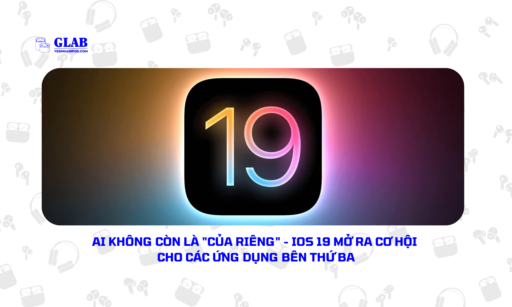 tinh-nang-ios-19 (4)