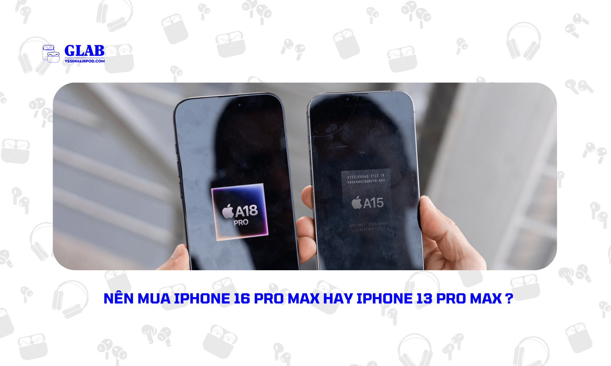 iPhone-16-pro-max-so-voi-iPhone-13-pro-max (4)