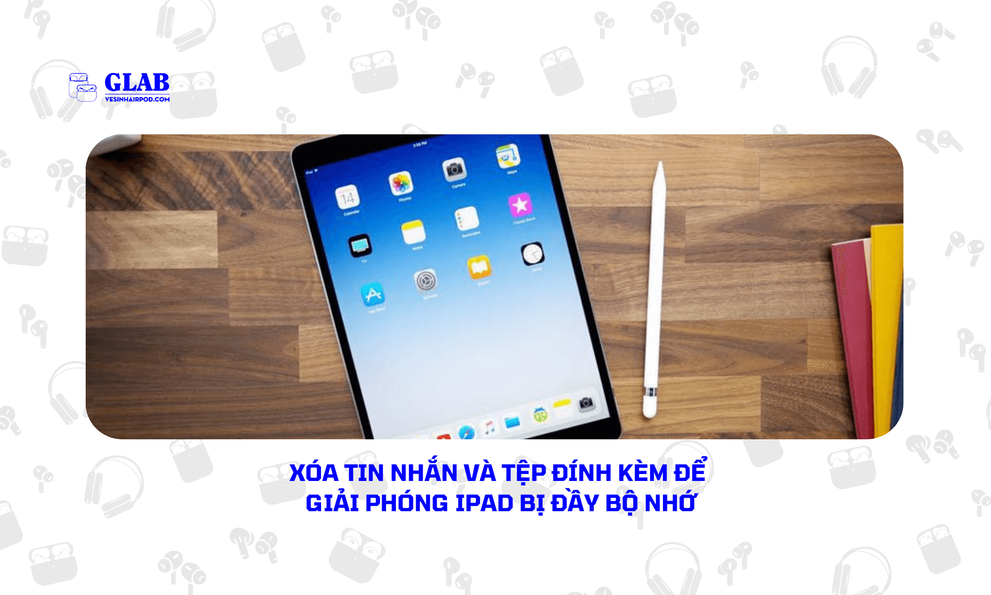 ipad-bi-day-bo-nho (1)