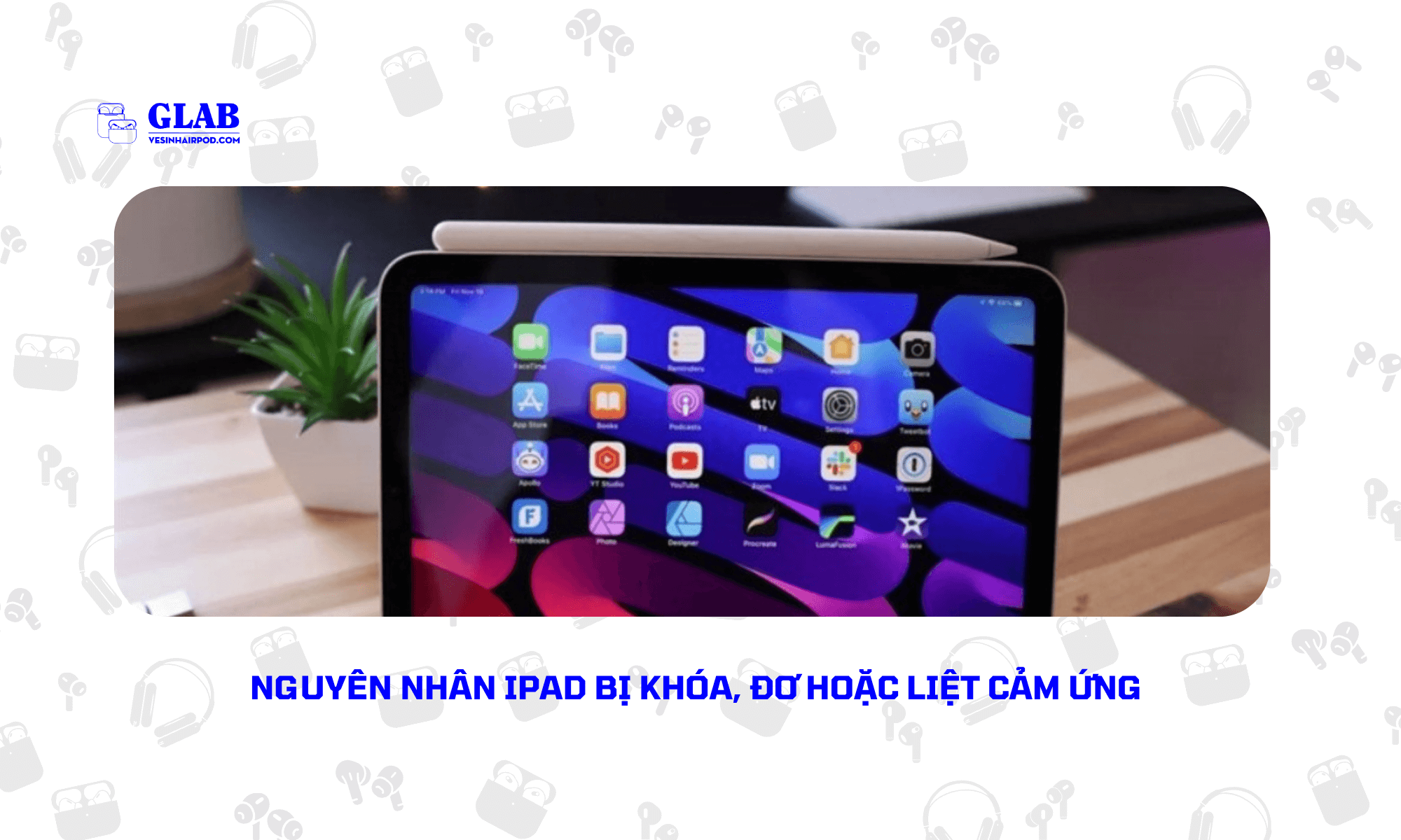 ipad-bi-khoa-cam-ung (2)