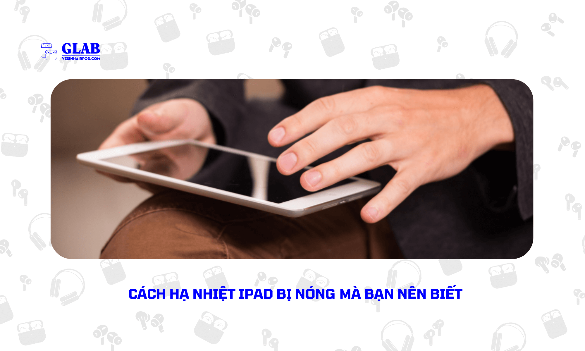 ipad-bi-nong-may (1)