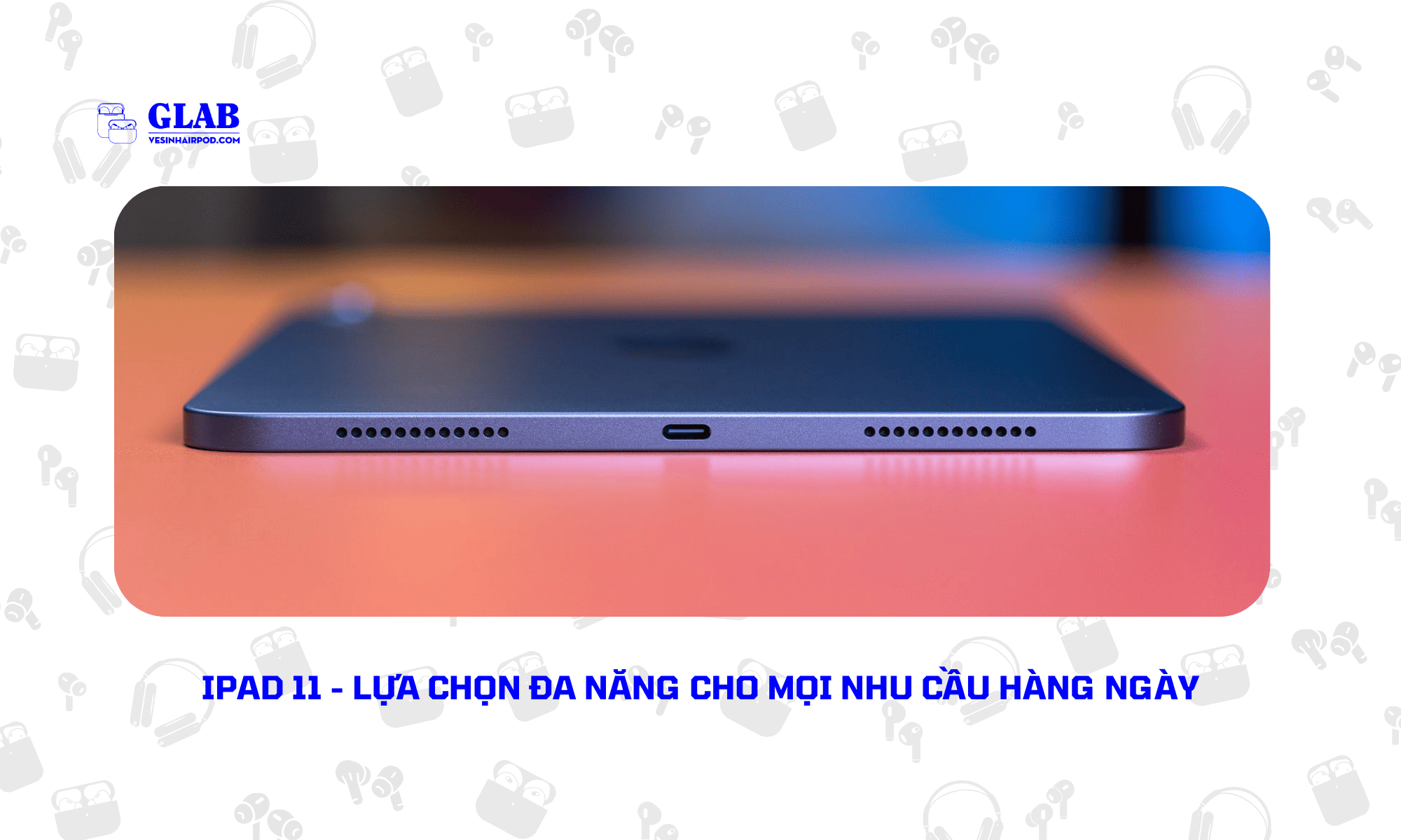 ipad-nao-phu-hop-voi-ban (2)