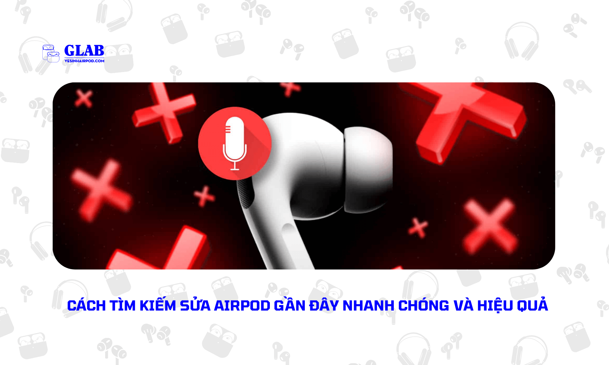 sua-airpod-gan-day (1)