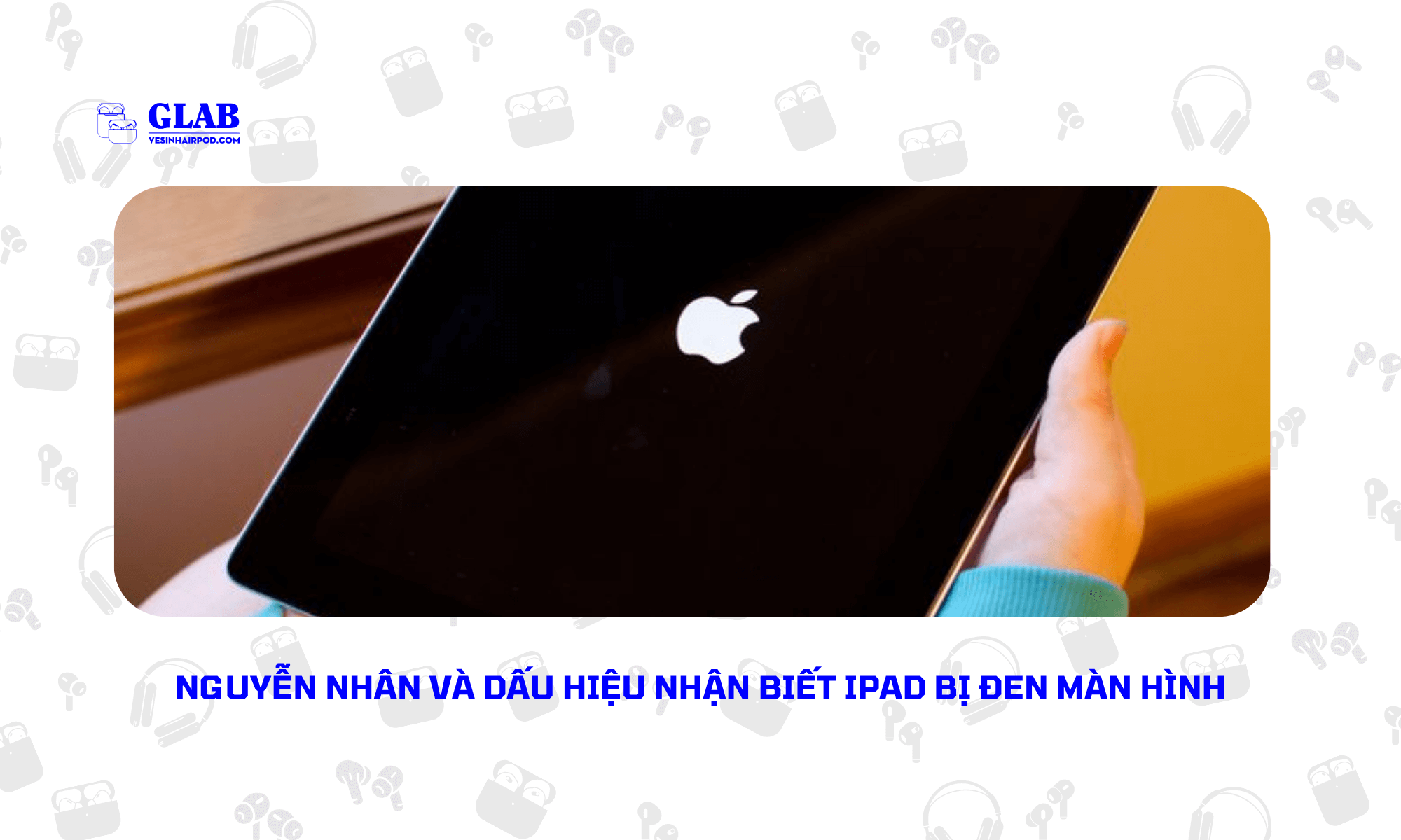 sua-ipad-bi-den-man-hinh (2)