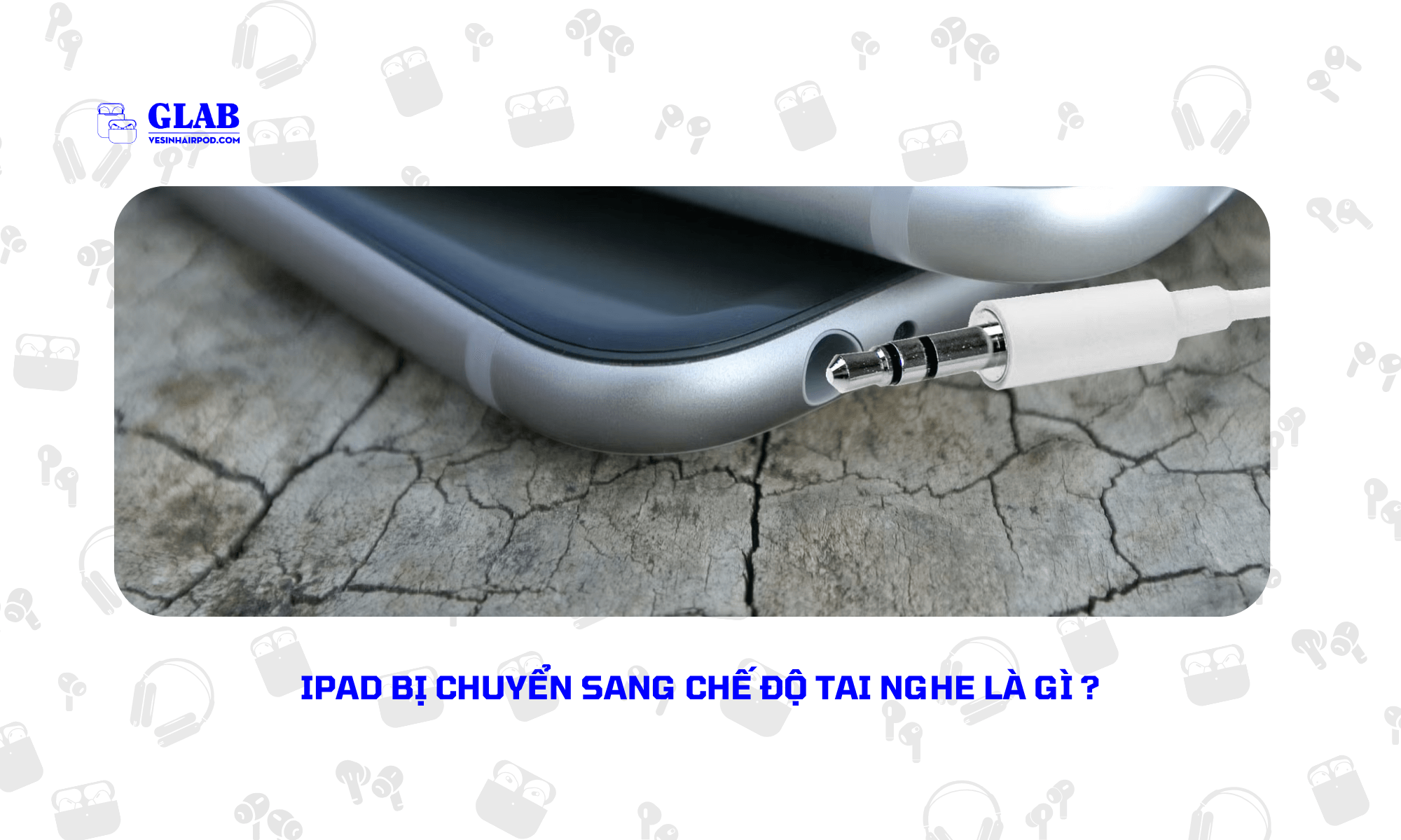 tat-che-do-tai-nghe-tren-ipad (2)