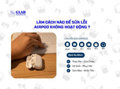 sua-chua-airpod-khong-hoat-dong (4)