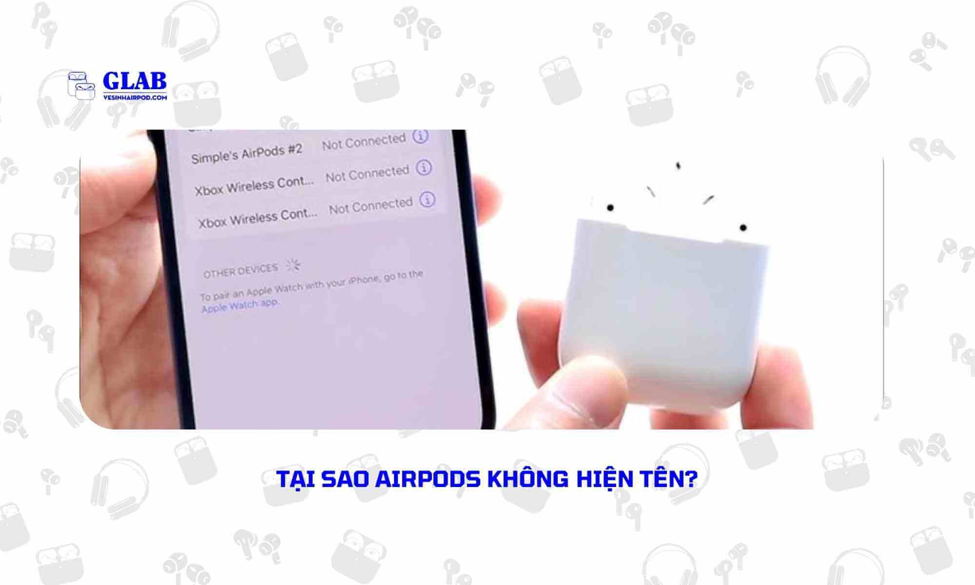 sua-loi-airpods-khong-hien-ten (1)