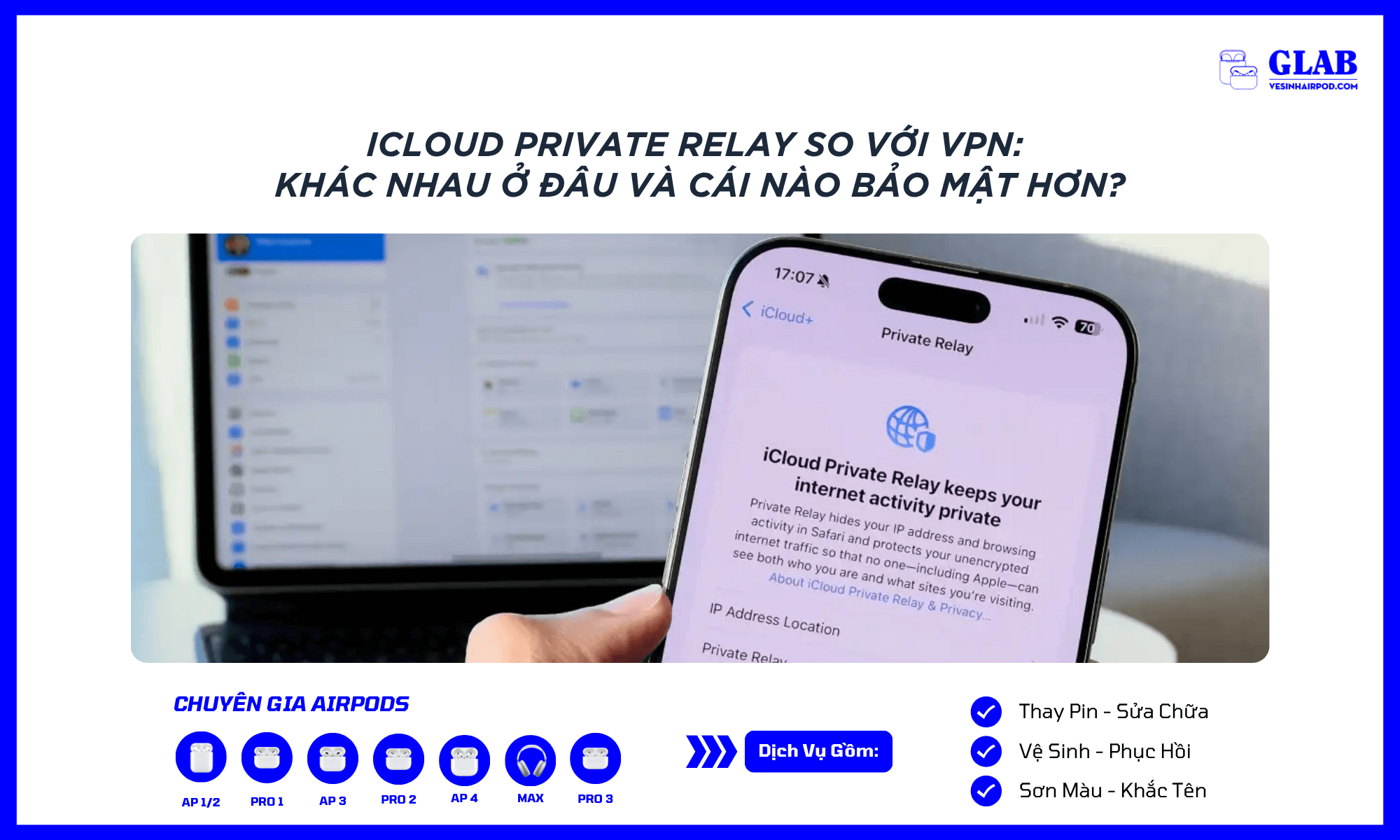 iCloud-Private-Relay-so-voi-VPN (1)