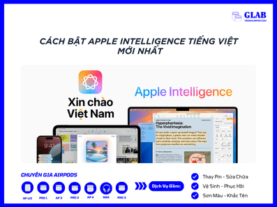 Cach-Bat-Apple-Intelligence-Tieng-Viet (4)