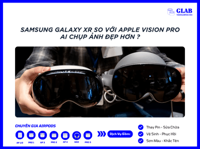 Samsung-Galaxy-XR-So-Voi-Vision-Pro (4)