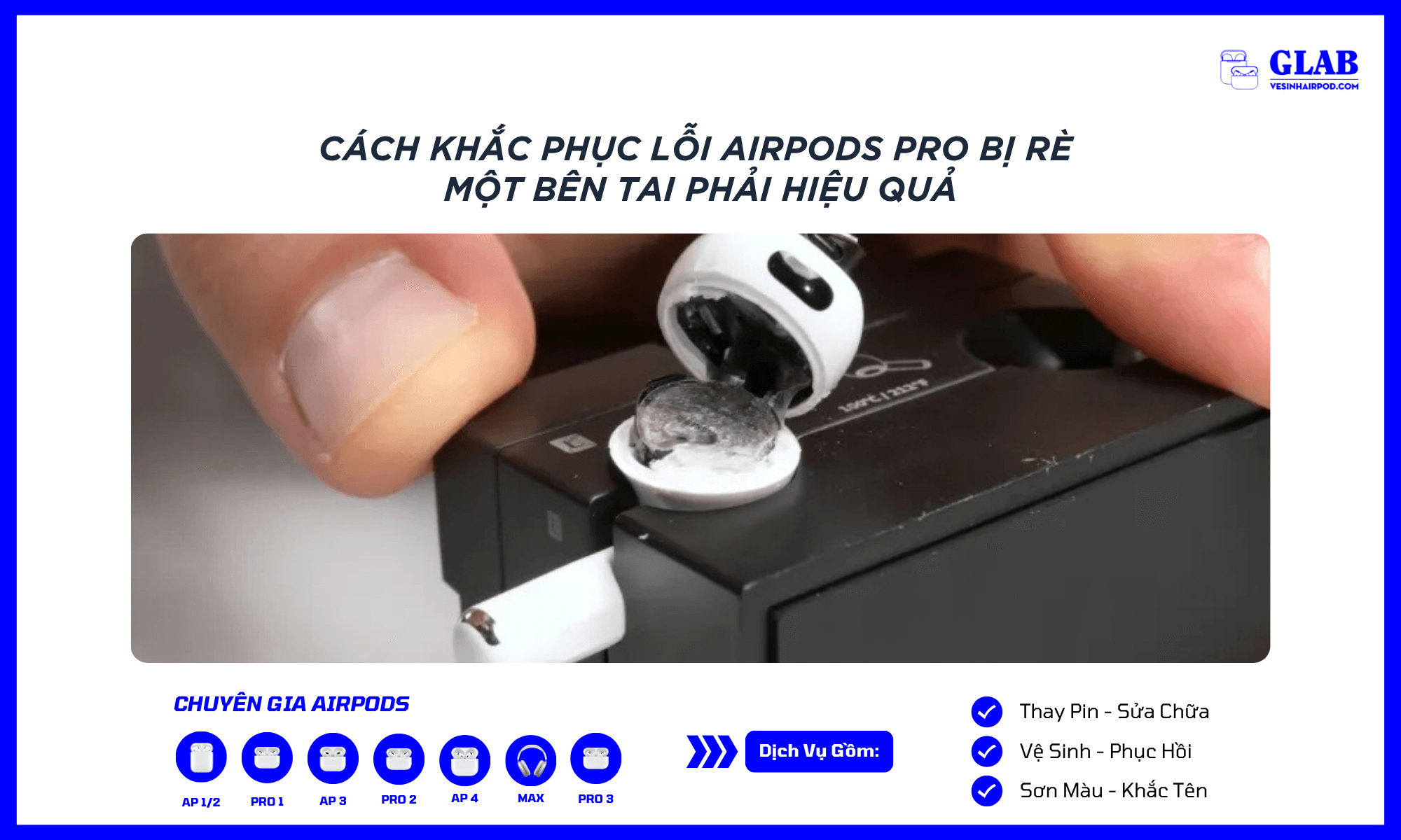 sua-loi-airpods-pro-bi-re-tai-phai (1)