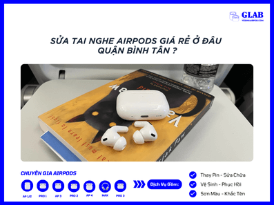 sua-tai-nghe-airpods-quan-binh-tan (4)