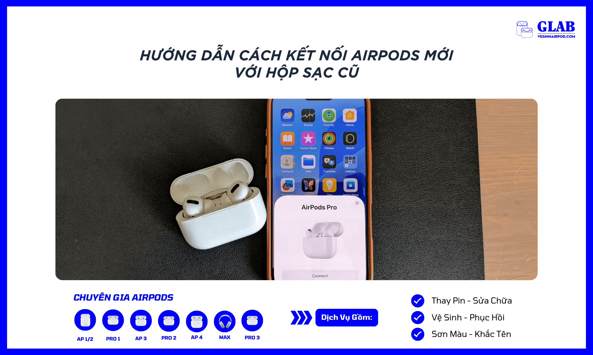 ket-noi-airpods-moi-voi-hop-sac-cu