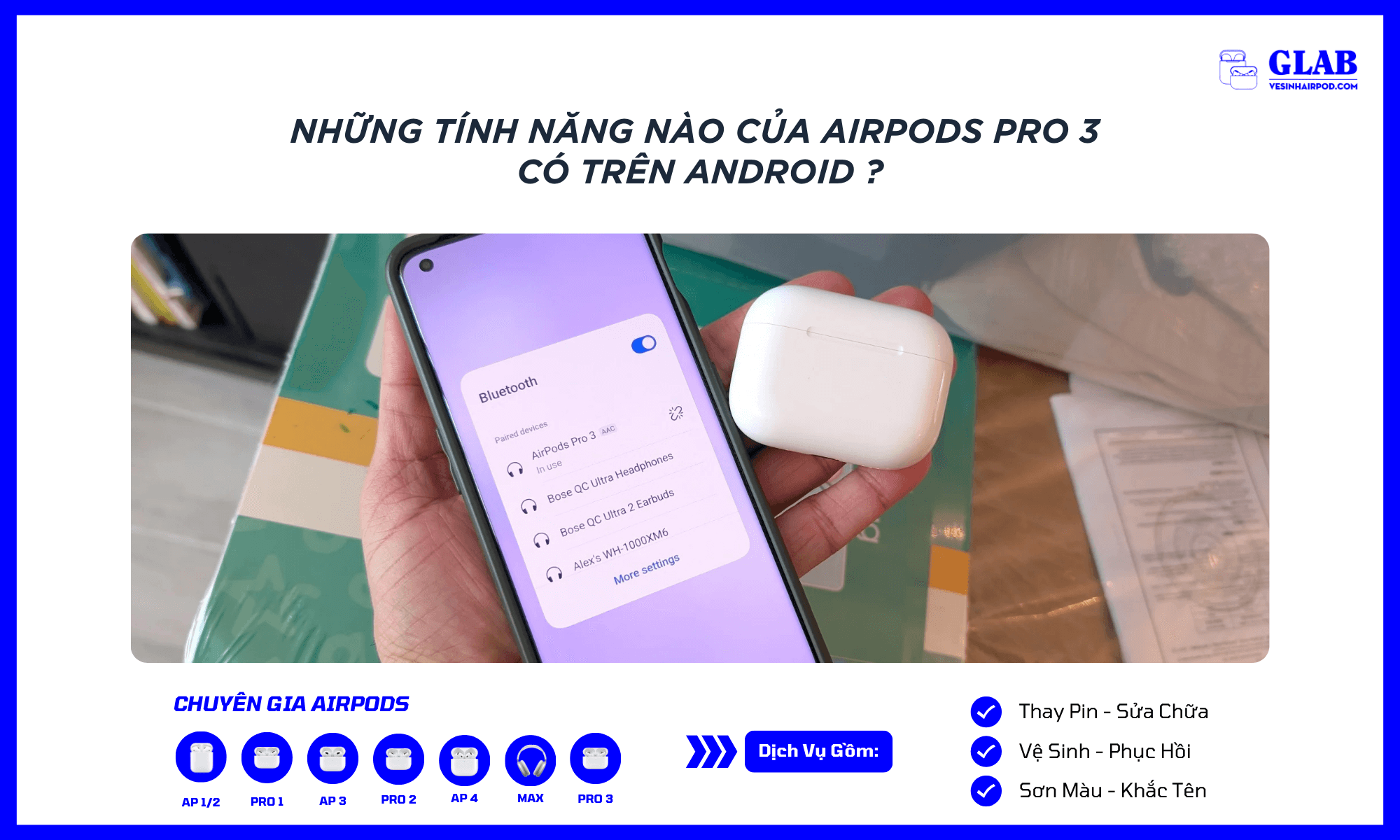 tinh-nang-cua-airpods-pro-3-tren-android