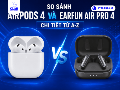 so-sanh-airpods-4-va-EarFun-Air-Pro-4-nen-chon-mua-mau-tai-nghe-nao